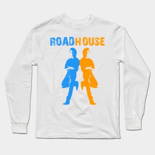 Roadhouse t-shirt Long Sleeve T-Shirt